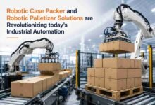 Robotic Case Packer and Robotic Palletizer Solutions are Revolutionizing today's Industrial Automation